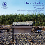 Dream Police CD - Hypnotized
