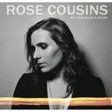 Rose Cousins CD - We Have Made A Spark