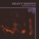 Evening Hymns CD - Heavy Nights