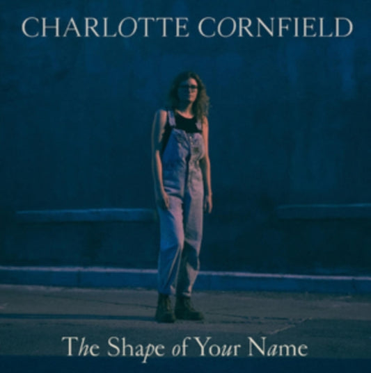 Charlotte Cornfield LP - Shape Of Your Name - Delu