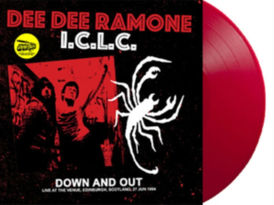 Dee Dee Ramone I.C.L.C. LP Vinyl Record - Down And Out: Live At The Venue. Edinburgh. Scotland. 27 Jun 19 94 - Fm Broadcast (Red Vinyl)