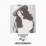 Cherokee Rose LP - Buckskin