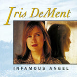 Iris Dement LP - Infamous Angel