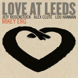 Mikey Erg CD - Love At Leeds