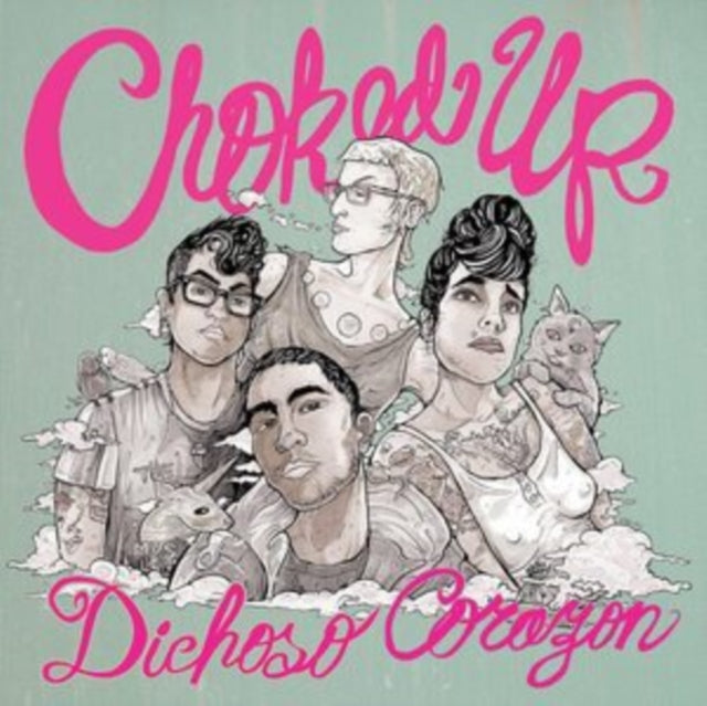 Choked Up CD - Dichoso Corazon