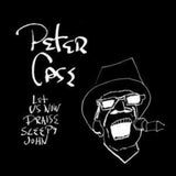 Peter Case LP - Let Us Now Praise Sleepy John