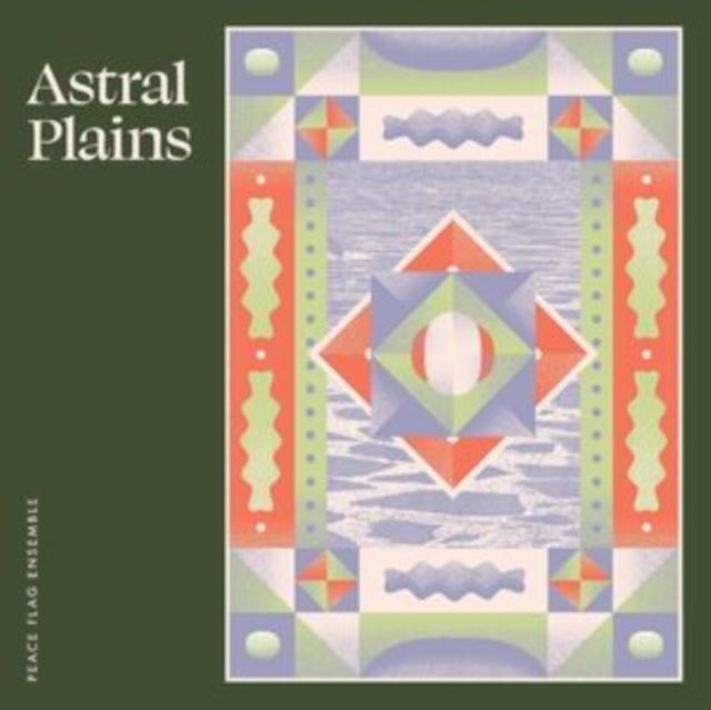 Peace Flag Ensemble LP - Astral Plains