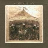 Circle Of Birds CD - Circle Of Birds