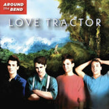 Love Tractor CD - Around The Bend (40Th Anniversary Edition)