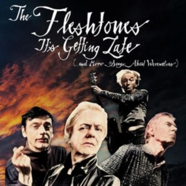 Fleshtones CD - Its Getting Late (...And More Songs About Werewolves)
