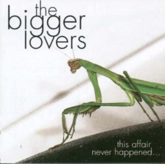 Bigger Lovers CD - This Affair Never Happened... And Here Are 11 Songs About It