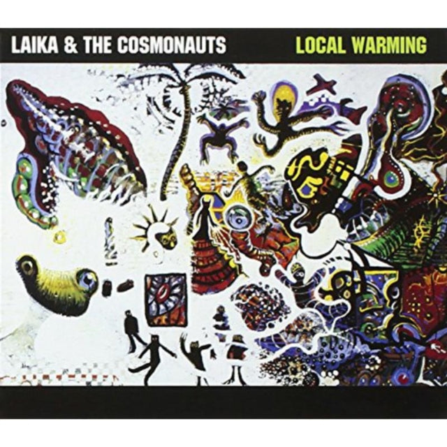 Laika & The Cosmonauts CD - Local Warming