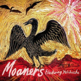 Moaners CD - Blackwing Yalobusha