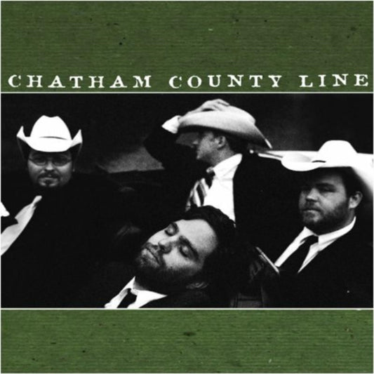 Chatham County Line CD - Chatham County Line
