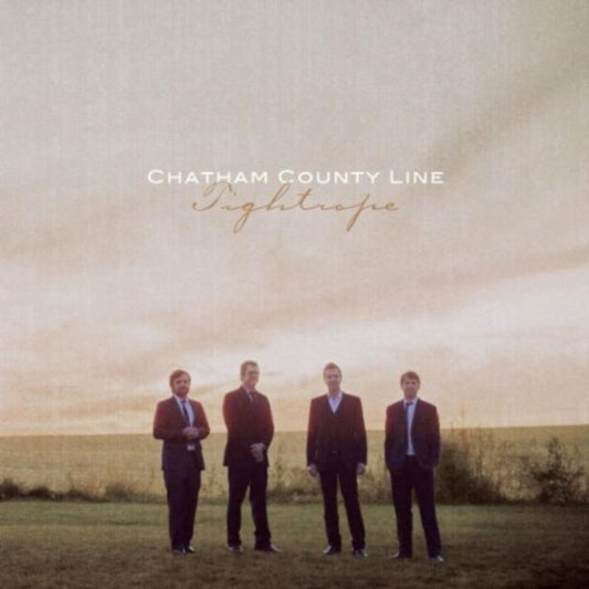 Chatham County Line LP - Tightrope