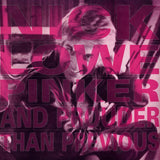 Nick Lowe LP - Pinker And Prouder Than Previo