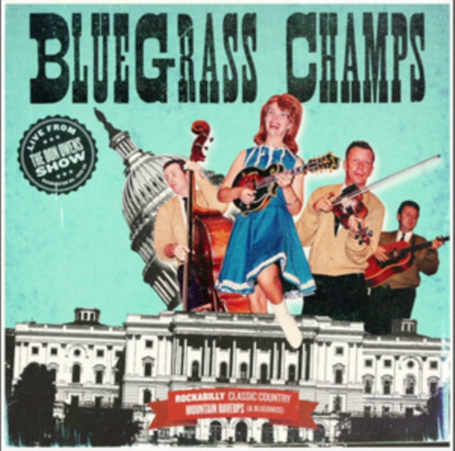 Bluegrass Champs CD - Bluegrass Champs: Live From The Don Owens Show