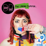 Dressy Bessy LP - Fast Faster Disaster