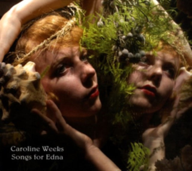Caroline Weeks LP - Songs For Edna