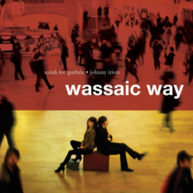 Sarah Lee Guthrie And Johnn Irion CD - Wassaic Way
