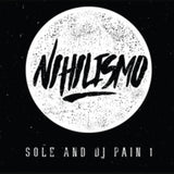 Sole And Dj Pain 1 CD - Nihilismo