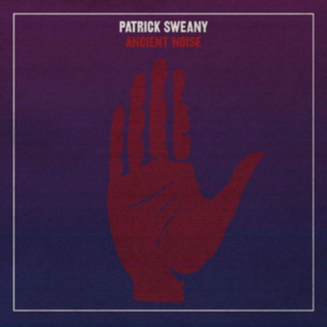 Patrick Sweany CD - Ancient Noise