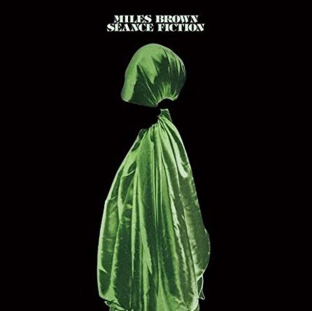 Miles Brown CD - Seance Fiction