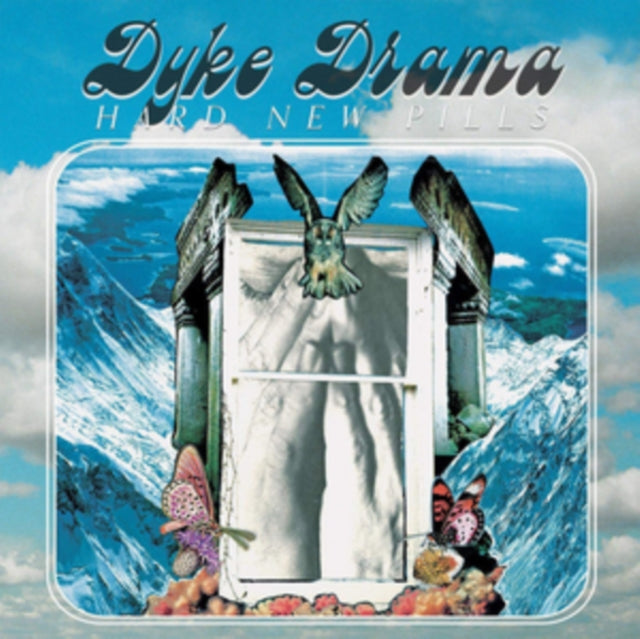 Dyke Drama LP - Hard New Pills
