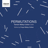 Tamsin Waley-Cohen CD - Permutations