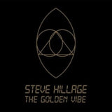 Steve Hillage CD - The Golden Vibe