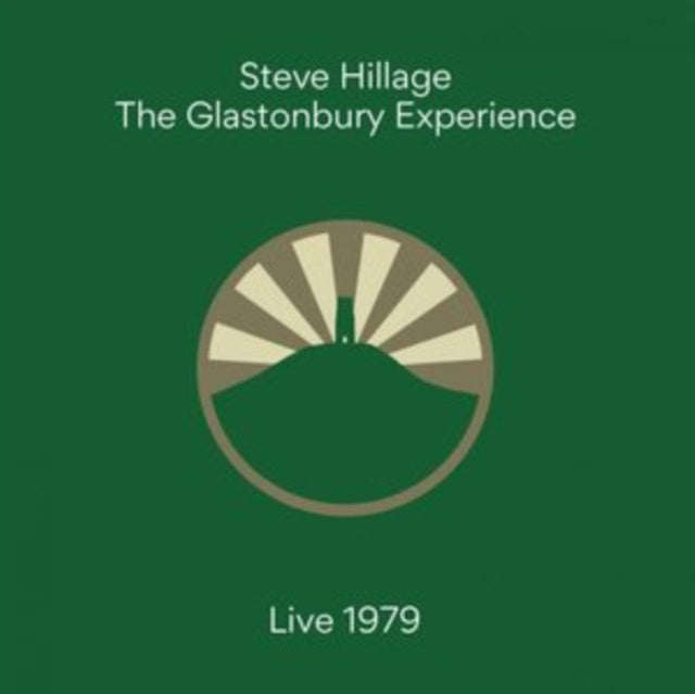 Steve Hillage LP - The Glastonbury Experience
