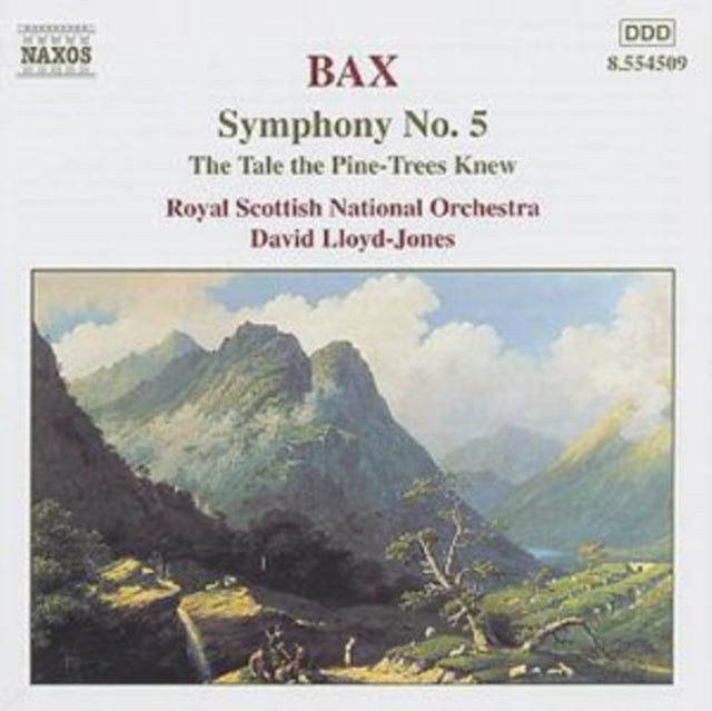 Rsno / Lloyd-Jones CD - Bax / Sym No 5 - Tale The Pine-Trees Knew