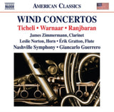 Nashville So / Guerrero CD - Frank Ticheli / Brad Warnaar / Behzad Ranjbaran: Wind Concertos