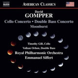 Orhon / Rpo / Siffert CD - David Gompper: Cello Concerto / Double Bass Concerto / Moonburst