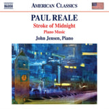 John Jensen CD - Paul Reale: Stroke Of Midnight / Piano Music