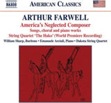 Sharp / Arciuli / Dakota Quartet CD - Arthur Farwell: Americas Neglected Composer - Songs / Choral And Piano Works / String Quartet The Hako