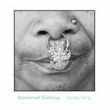 Somerset Catalog LP - Lonely Fang