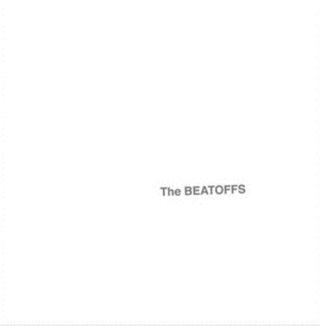 Strangulated Beatoffs CD - The Beatoffs (White Album)