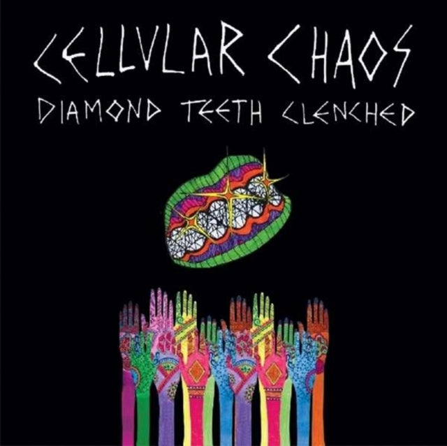 Cellular Chaos LP - Diamond Teeth Clenched