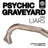 Psychic Graveyard CD - Loud As Laughter / Liars Remix