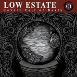 Low Estate CD - Covert Cult Of Death