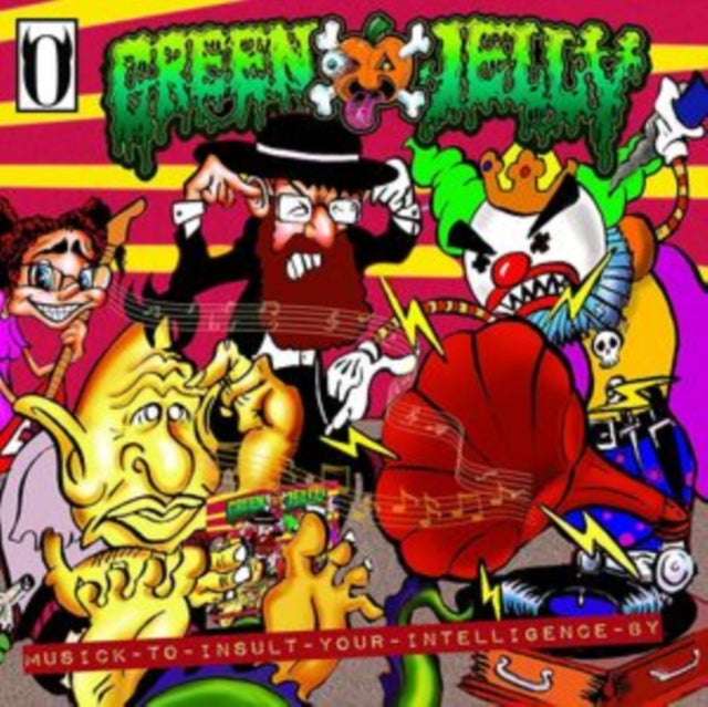 Green Jelly LP - Musick To Insult Your Intelligence By