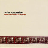 John Vanderslice CD - Mass Suicide Occult Figurines