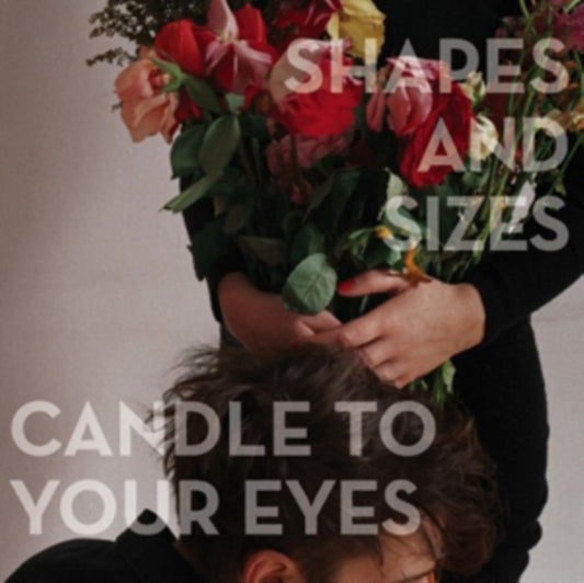 Shapes & Sizes CD - Candle To Your Eyes