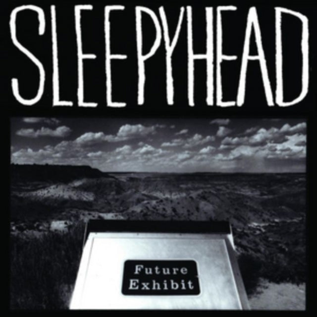 Sleepyhead LP - Future Exhibit Goes Here