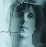 Lecube CD - From Here To Now