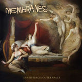 Membranes CD - Inner Space / Outer Spa