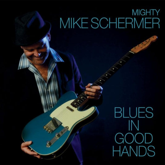 Mighty Mike Schermer CD - Blues In Good Hands