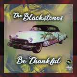 Blackstones CD - Be Thankful Ep