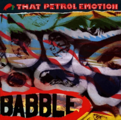 That Petrol Emotion LP - Babble